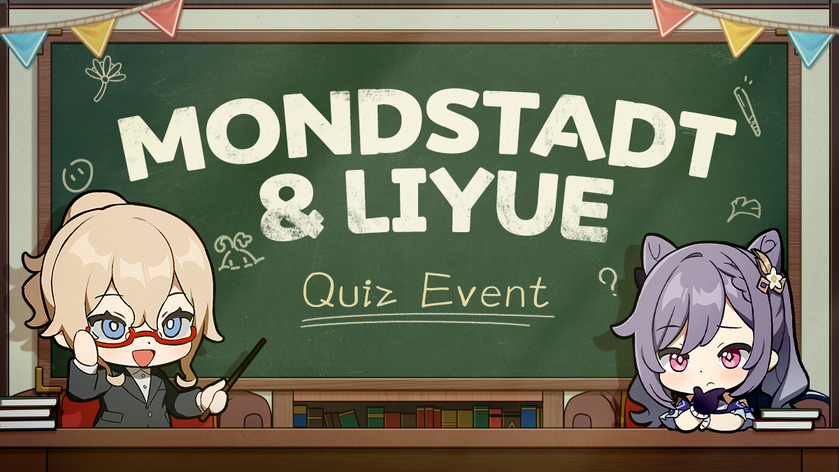 Mondstadt & Liyue Quiz Event