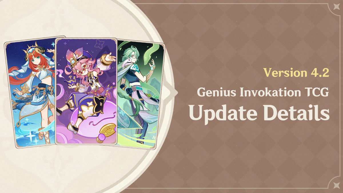 Version 4.2 Genius Invokation TCG Update Details