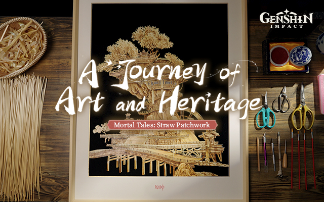 "A Journey of Art and Heritage" - Mortal Tales: Straw Patchwork
