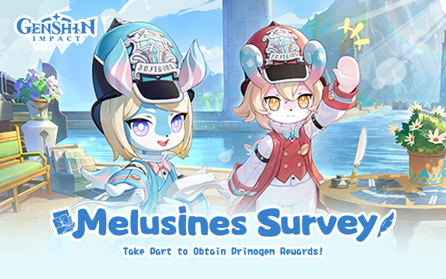 "Melusines' Survey" Web Event Now Available, Participate For Primogem Rewards!