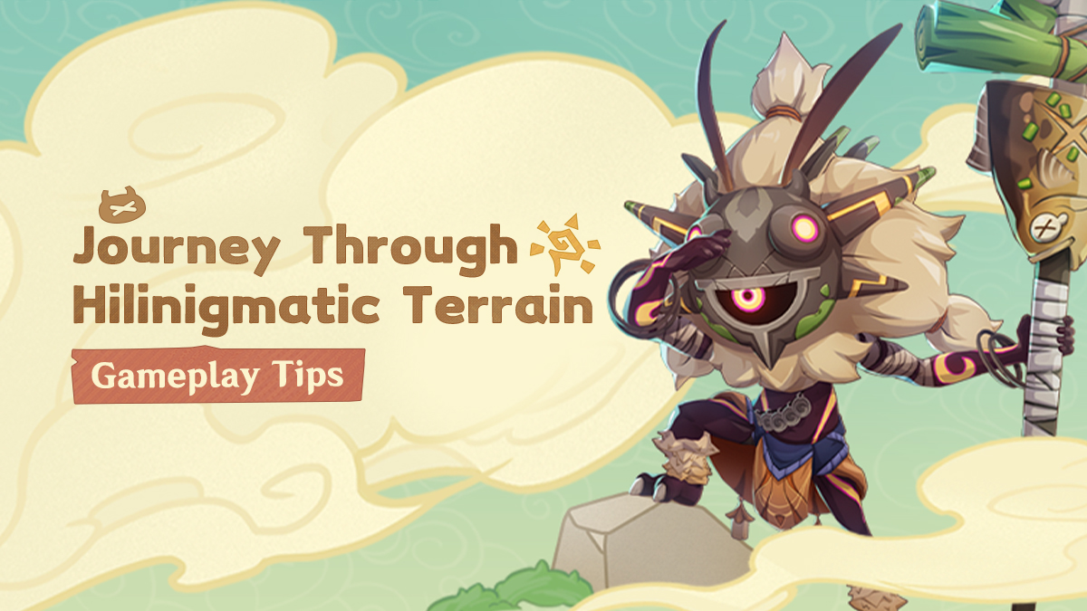 "Journey Through Hilinigmatic Terrain" Gameplay Tips