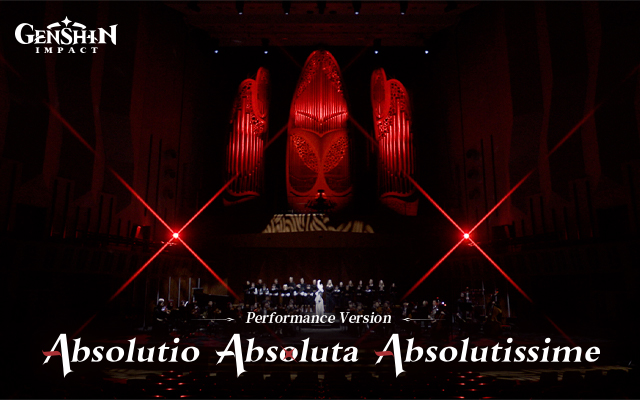 Absolutio Absoluta Absolutissime Концертная запись «Расставание света и тени» | Genshin Impact