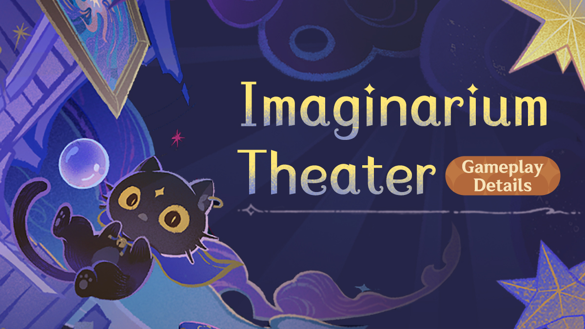 "Imaginarium Theater" Gameplay Details