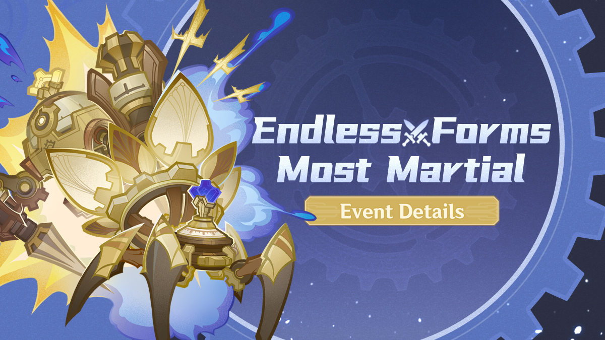 "Endless Forms Most Martial" Event Details