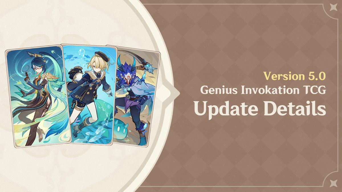 Version 5.0 "Genius Invokation TCG" Update Details