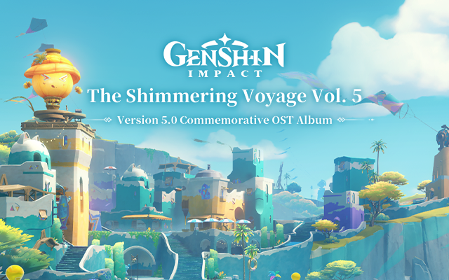 The Shimmering Voyage Vol. 5｜Genshin Impact