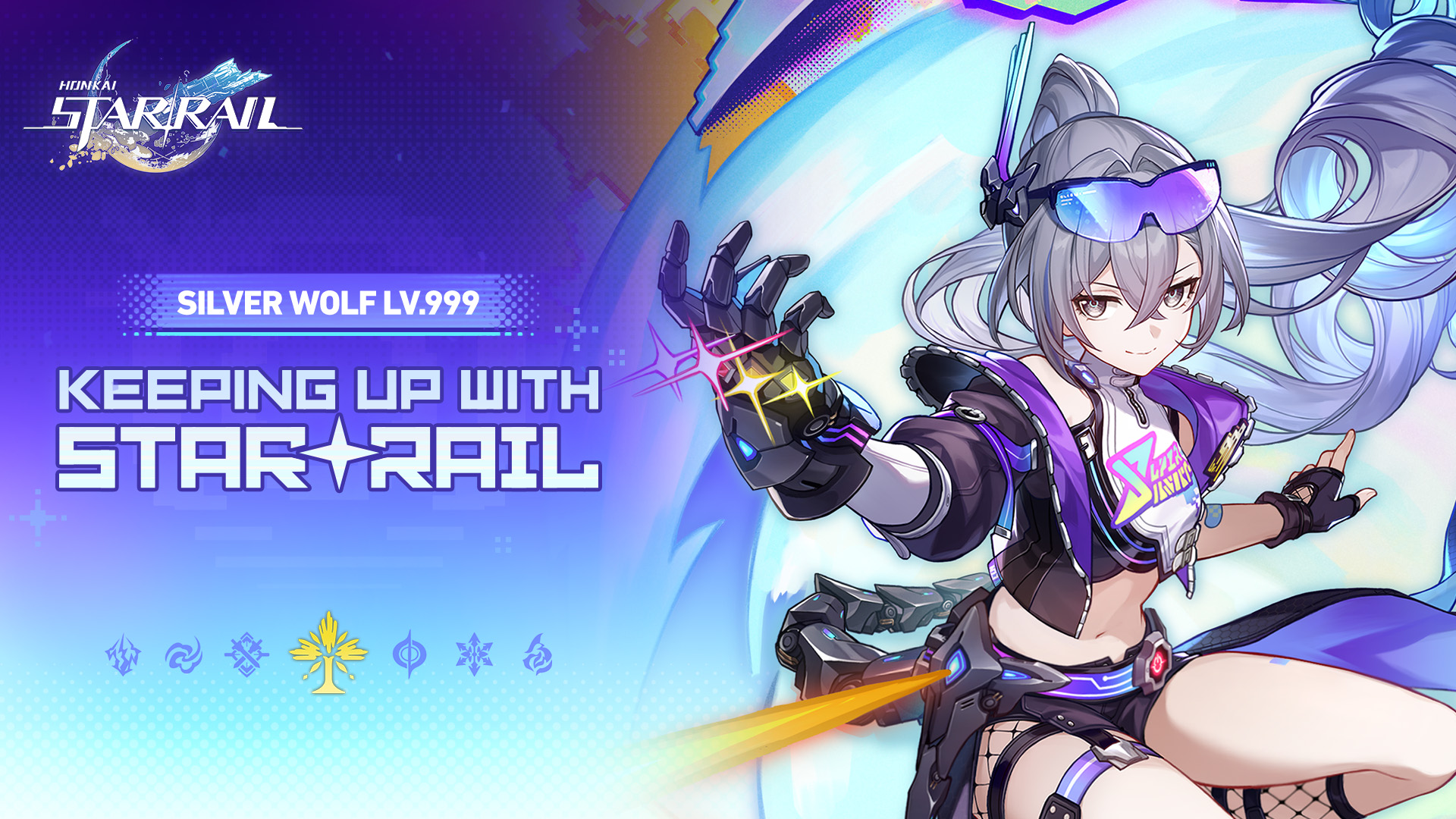 Keeping Up With Star Rail — Silver Wolf LV.999: Never Forget the αWolf Dream! | Honkai: Star Rail