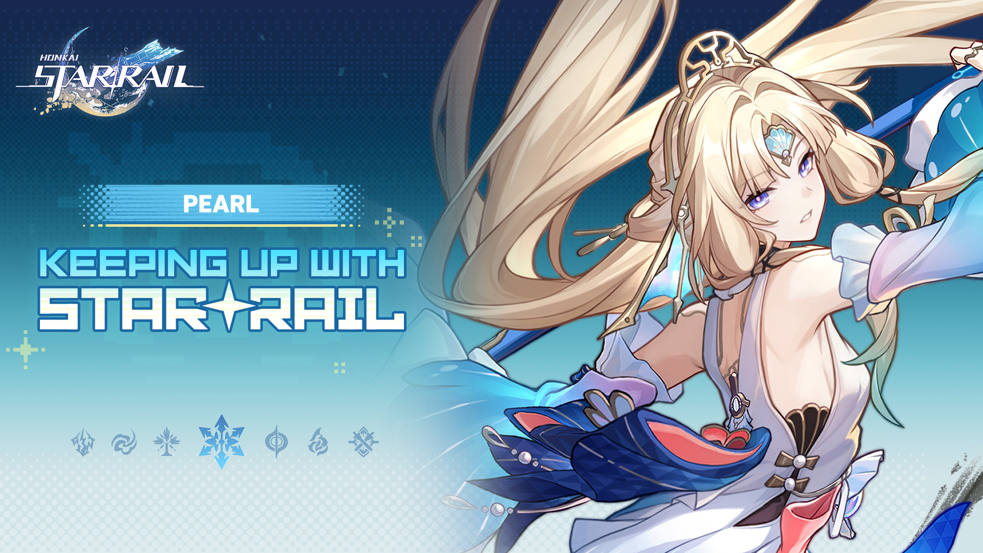 Keeping Up With Star Rail — Pearl: Deep Learning in Progress | Honkai: Star Rail