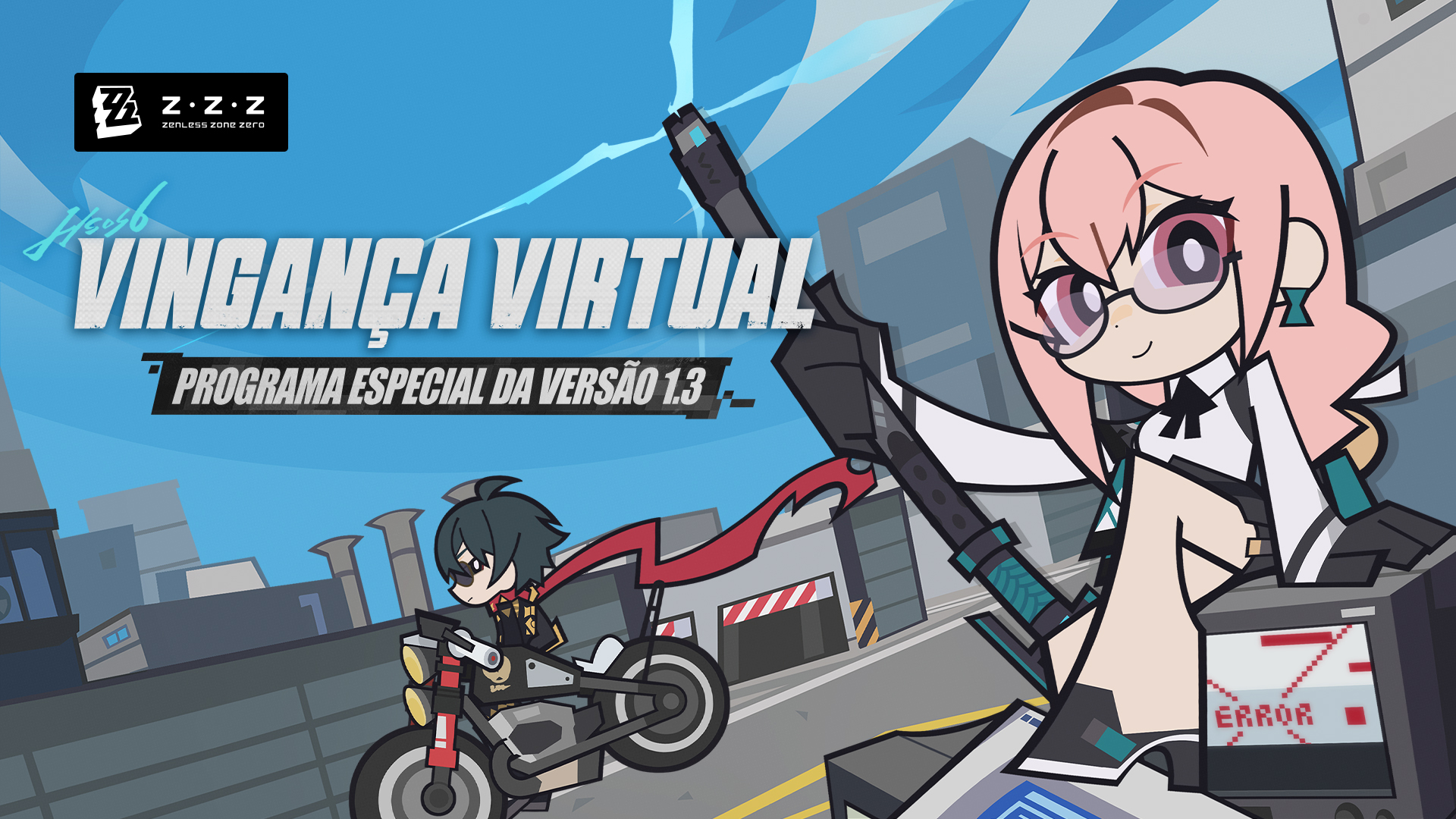 Programa Especial da Versão 1.3 de Zenless Zone Zero 